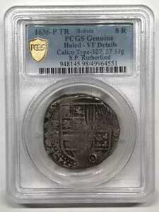 1636 P TR �{���r�A �V���o�[ 8 REALES PCGS VF �ڍ� (������) Calico-327 -Rutherford