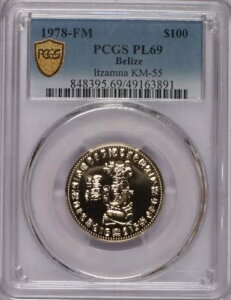 1978-FM �x���[�Y �S�[���h �C�c�@���i KM-55 $100 PCGS PL69�B�󏭁A�ō����i�B��������
