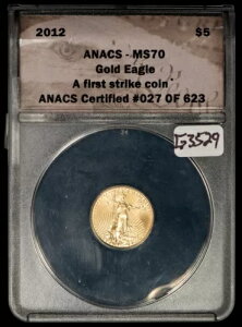 2012 G$5 1/10 IX S[h AJ C[O - t@[Xg XgCN - ANACS MS 70 - SKU-G3529