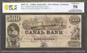 1850 年代 $500 残金メモ LA-105-G70a ニューオーリンズ ルイジアナ PCGS 58 CH AU (333)