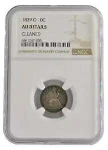 1839-O US Seated Liberty Dime 10 �Z���g 90% �V���o�[ NGC �O���[�h AU �ڍ׃R�C��