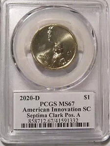 2020 D Cmx[V h $1 SC Septima Clark PCGS MS67 |WV A