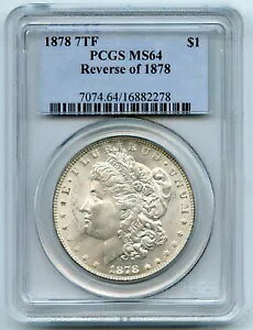 1878 7TF ���[�K�� �V���o�[ �_���[ PCGS MS64 1878 �N�̃��o�[�X - �t�B���f���t�B�A - BX351