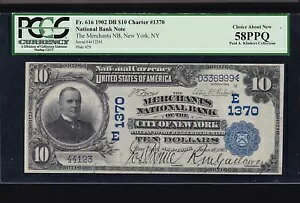 US 1902 $10 National DB Merchants NB New York Chtr#1370 FR 616 PCGS 58PPQ (123)