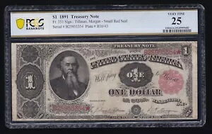 US 1891 $1 Ȏ nobNm[g eB}/K FR 351 PCGS 25 VF (354)