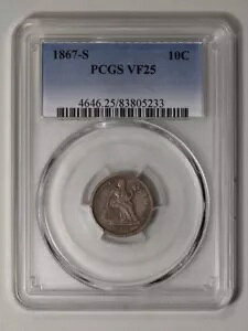 1867-S 10C ���o�e�B �V�[�e�b�h �_�C�� PCGS VF25