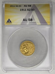1911N $2.50 CfBA{ C[O  ANACS AU 58
