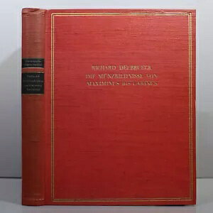 DIE MUNZBILDNISSE VON MAXIMINUS BIS CARINUS Richard Delbrueck - �󏭂ȃ��[�}�R�C��