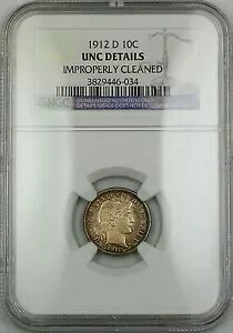 1912-D Barber Silver Dime NGC UNC ڍׂsK؂ Clnd (Very Choice Coin) RF