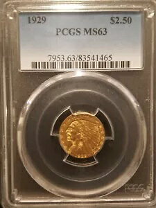 1929 $2.50 S[h NH[^[ C[O * PCGS MS63 * z 532,000