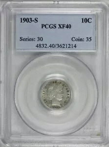 1903-S 10C �o�[�o�[ �_�C�� PCGS XF40