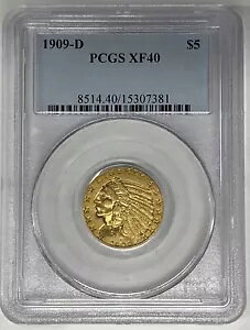 1909-D $5 CfBA wbh n[t C[O  PCGS XF 40