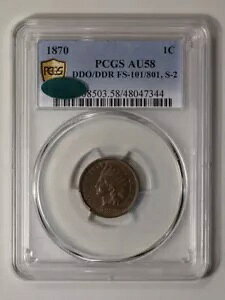 1870 1C DDO/DDR FS-101/801 S-2 Indian Cent - �^�C�v 3 �u�����Y PCGS AU58BN (CAC)