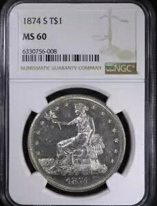 1874-S fՋh T$1 NGC MS60 󏭂ȃRCB