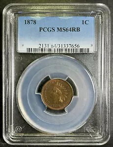 PCGS MS64RB 1878 CfBA wbh Zg NEAR GEM BU Better Early Date PQ 1c SQ