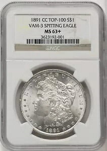 1891 CC TOP-100 US ���[�K�� �V���o�[ �_���[ $1 VAM-3 �X�s�b�g���O �C�[�O�� - NGC MS 63+