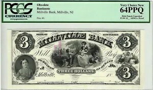 3 ドル プルーフ 18xx ミルビル銀行 ニュージャージー PCGS VCN64 PPQ 廃止紙幣