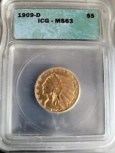 1909 D $5 CfBA wbh S[h RC O[h MS 63 ICG  f炵