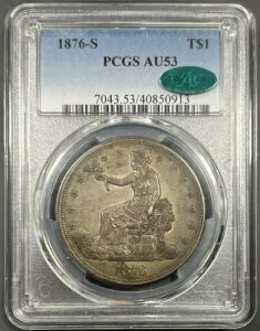 1876-S PCGS AU53 CAC fՋh $1 - |bv 1 CAC - IIWi PQ
