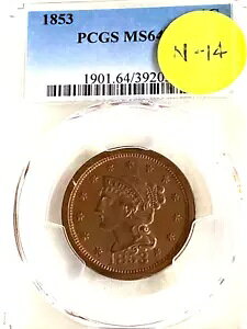 1853 ブレイデッド ヘア ラージ セント PCGS MS64BN N-14