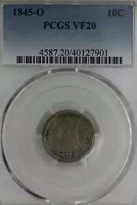 1845 O 10C PCGS VF20 ���o�e�B �V�[�e�b�h �_�C���A10C�A1800 �N��̃_�C���ALS �_�C���A���u �_�C��