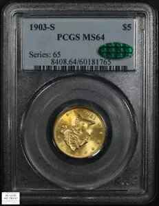 1903N S $5 5h oeBwbh S[h n[tC[O PCGS MS 64 CAC
