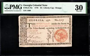 W[WA RjA m[g Fr#GA-75c 1776 $4 PMG 30 *IW oeB Lbv*