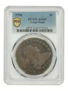 1798 $1 PCGS AG03 (���[�W �C�[�O��) - �h���[�v �o�X�g �h��