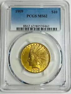 1909 P CfBA wbh  10 h AJ C[O PCGS MS-62 [ ~g