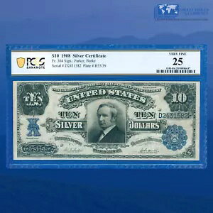 Fr.304 1908 $10 hؖuTOMBSTONEvAPCGS VF 25 Cmt #1582