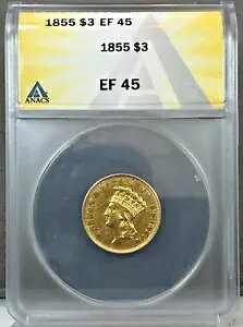 1855年 3ドル インディアンプリンセス金貨 ANACS EF45〜XF45