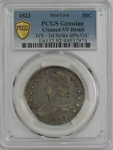 1823 キャップド バスト ハーフ 50c ミント エラー D/S 1st ストライク 60% O/C VF 詳細 PCGS
