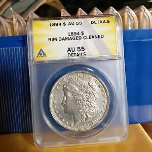 1894 [K Vo[ _[ AU-55 ANACS ڍ ꂢȏȃ fB I[h Ao RC