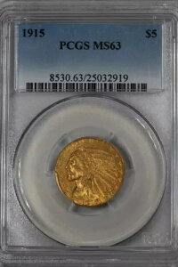 1915 G5.00 PCGS MS 63 n[tC[O݁A5 h