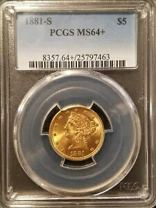 1881-S $5.00 n[tC[O * PCGS MS64+ * PCGS lȂ