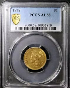 1878 �v�����Z�X �w�b�h �č� 3 �h�� �S�[���h $3 PCGS AU58 �������č��R�C��