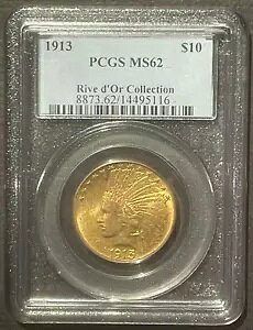 1913 $10 S[h CfBA C[O : NVbNȋ PCGS MS62 ɂēt : 09165