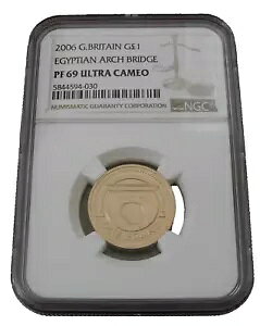 イギリス 2006 ゴールド 1 ポンド NGC PF69UC エジプト アーチ ブリッジ