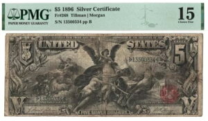 1896 $5 �V���o�[�ؖ��� ? ����V���[�Y ? PMG Choice Fine 15!