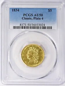1834 NVbN S[h $5 n[t C[O *PCGS AU 50* A *!!!