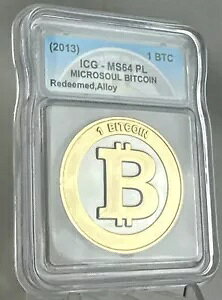 2013 Microsoul PBC Coin /100 made - 1 Bit Coin-ICG MS64-Redeemed- BTCC Casascius