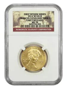 2012-W $10 Frances Cleveland 1st NGC MS70 (���������[�X) - �ŏ��̔z���