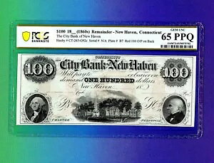 $100 �R�l�`�J�b�g��s �j���[�w�u�� CITY BANK �p�~���� PCGS 65 PPQ CIVIL WAR