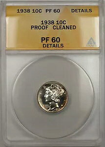 1938 �}�[�L�����[ �_�C�� 10C ANACS PF-60 �v���[�t �N���[�j���O�ς� �ڍ� (�W�F�� �x�^�[ �R�C�� 10)