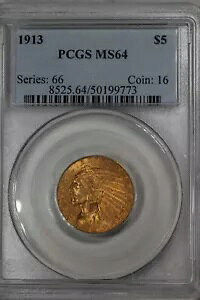 1913 G5.00 PCGS MS 64 n[tC[O݁A5 h