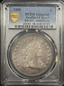 1800 h[v oXg _[ Ch Dt [ 8 AMERICAI PCGS VF Det Graffiti Ex ANACS XF