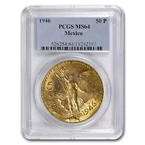 1946 メキシコ ゴールド 50 ペソ MS-64 PCGS