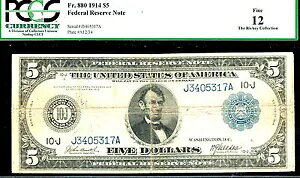 FR # 880 / 1914 $5 FRN/ �J���U�X�V�e�B -92 ���m�̂�/�� -PCGS 12