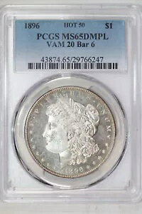 1896 VAM-20 BAR 6 ���[�K�� �h�� PCGS MS65 DMPL - PCGS POP 1/0 - ���m�̍ō����i