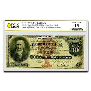 1880 �N $10 �V���o�[�ؖ������o�[�g �����X Fine-15 PCGS (Fr#287)